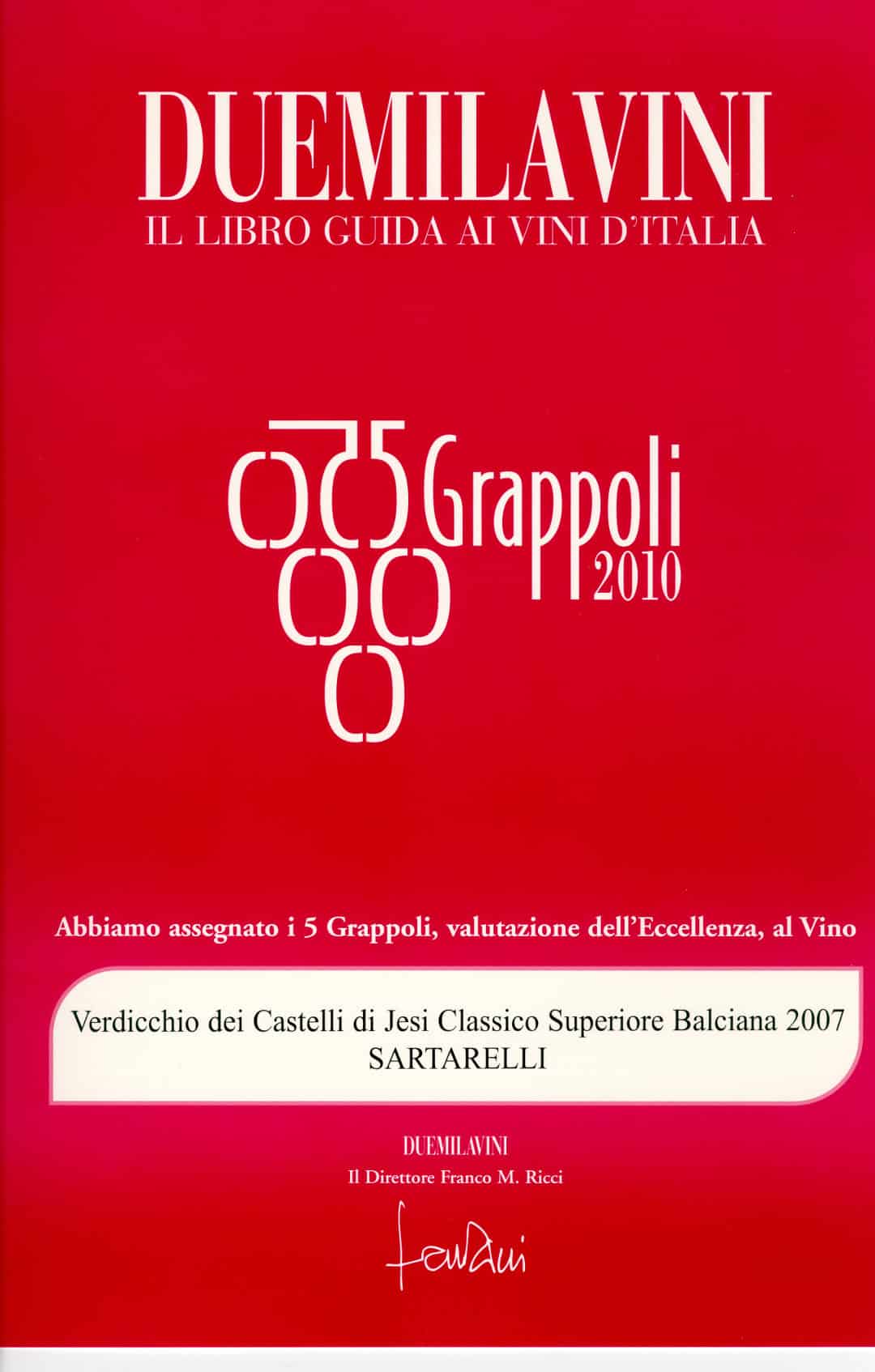 Balciana 2007 - 5 Grappoli 2010