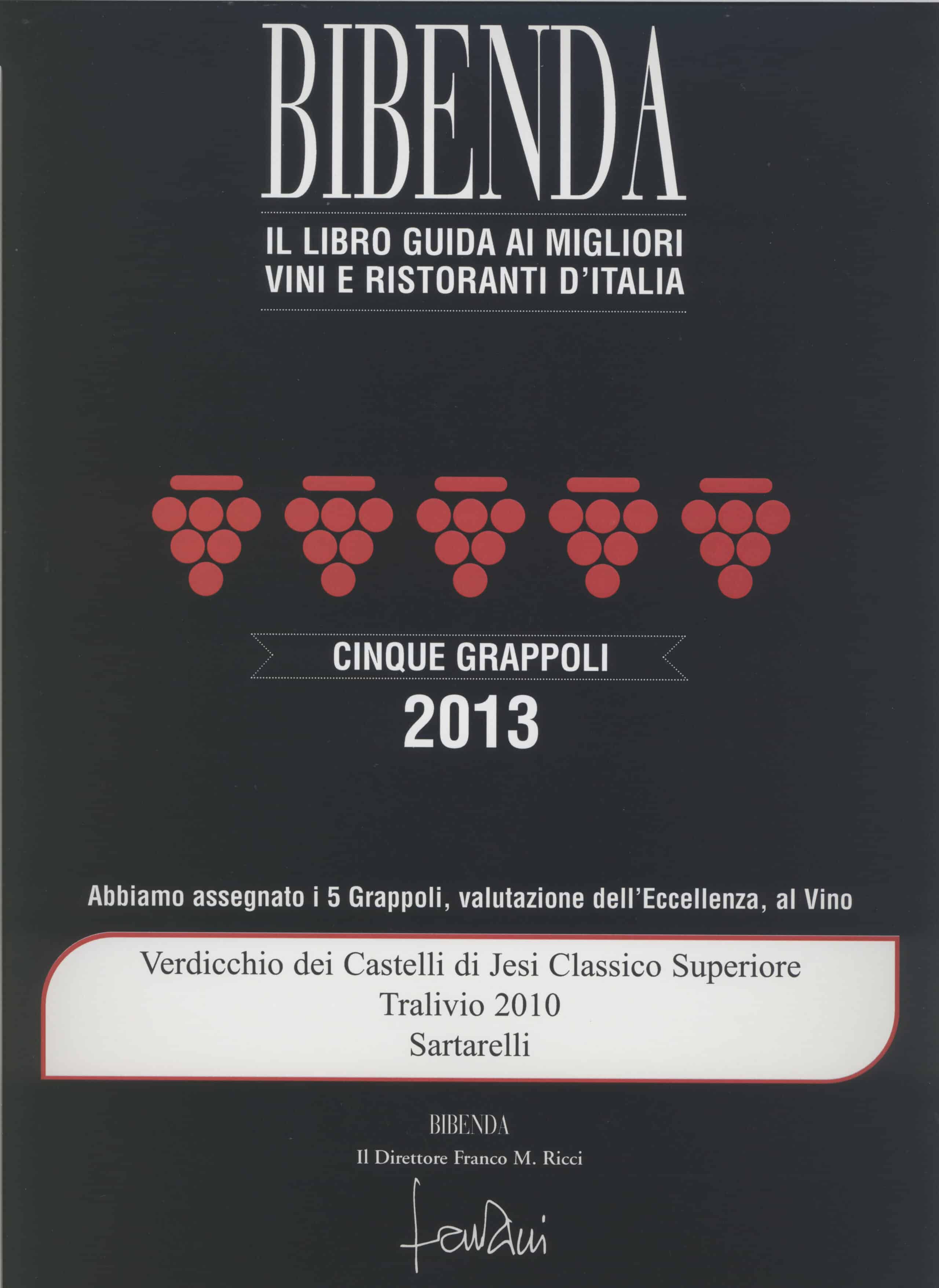 Tralivio 2010 - 5 Grappoli 2013