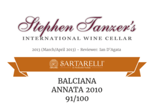 Balciana 2010 - 91 points - Tanzer's International Wine Cellar